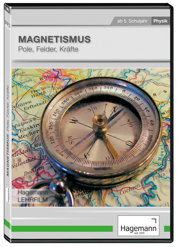 Magnetismus - Pole, Felder, Kräfte, DVD 